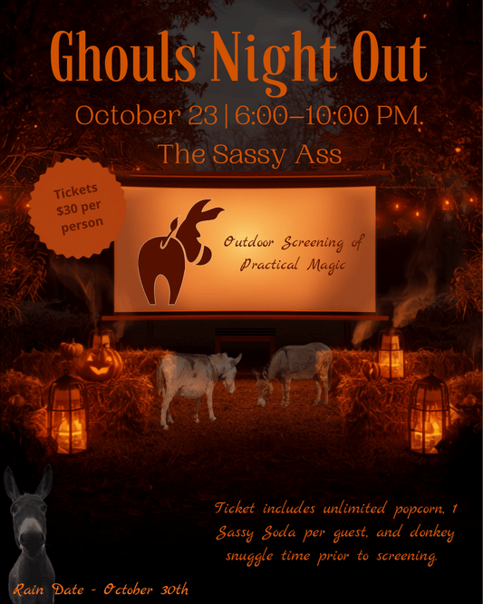 Ghouls Night Out at The Sassy Ass - October 23rd 6pm-10pm