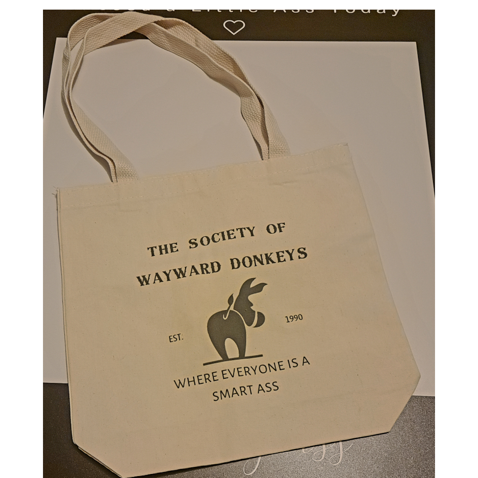 The Society of Wayward Donkey's Tote Bag